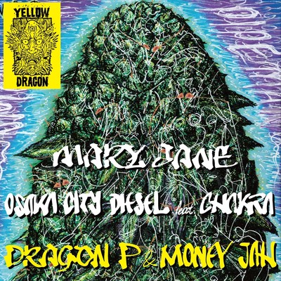 OSAKA CITY DIESEL (feat. CHAKRA)/DRAGON P & MONEY JAH