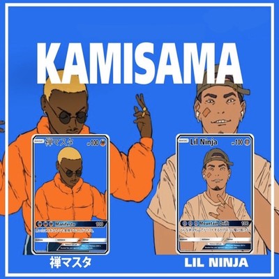 Kamisama (feat. Lil Ninja)/Zen Masuta