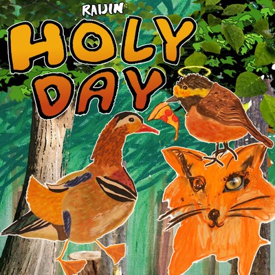 シングル/HOLY DAY/RAIJIN