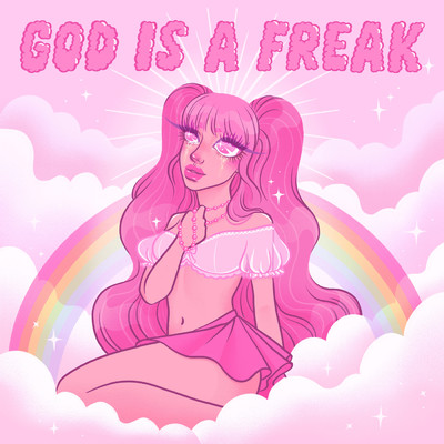 God Is A Freak (Explicit)/Peach PRC