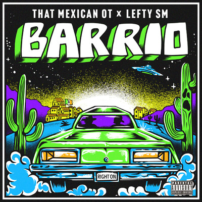 Barrio (Explicit)/That Mexican OT／Lefty Sm