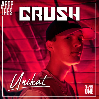 シングル/UNIKAT (Raptags 2019)/CRUSH