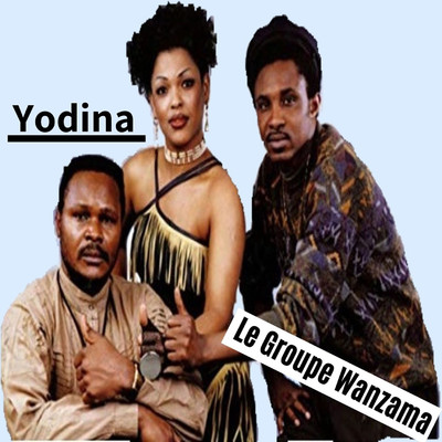 シングル/Yodina/Le Goupe Wanzama