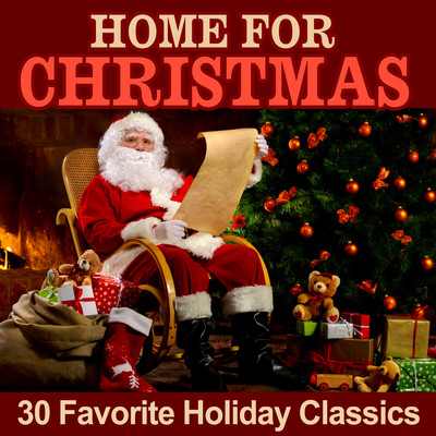 アルバム/Home for Christmas: 30 Favorite Holiday Classics/Various Artists