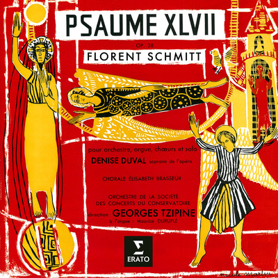 Schmitt: Psaume XLVII, Op. 38/Denise Duval