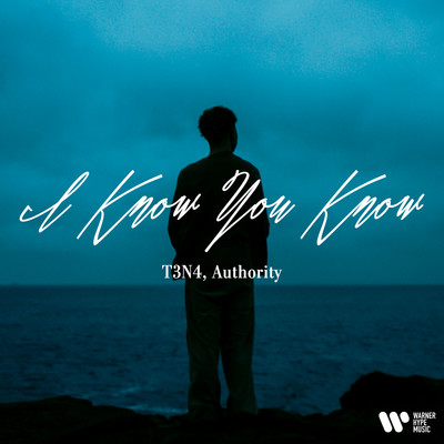 I Know You Know/T3N4,Authority