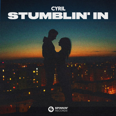 シングル/Stumblin' In (Extended Mix)/CYRIL