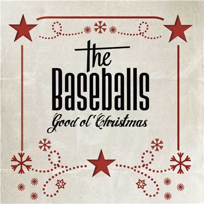 アルバム/Good Ol' Christmas/The Baseballs