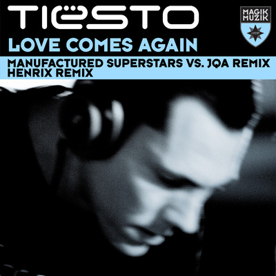 アルバム/Love Comes Again (feat. BT) [Remixes]/Tiesto