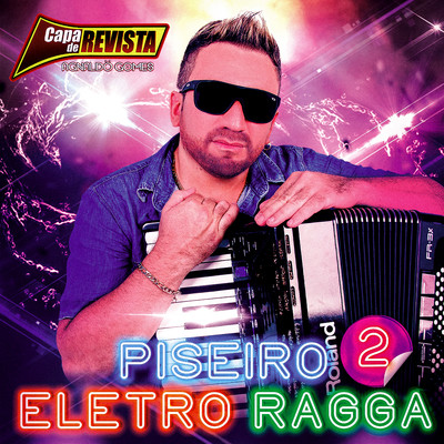 アルバム/Piseiro Eletro Ragga 2/Agnaldo Gomes Capa de Revista