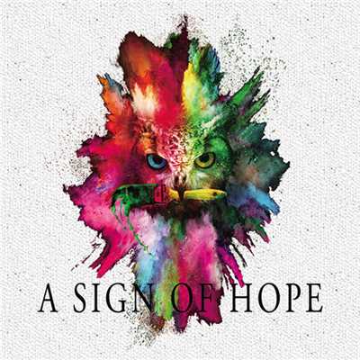 アルバム/A SIGN OF HOPE/THE ENDEMIC OAK