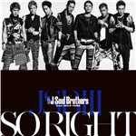 SO RIGHT/三代目 J SOUL BROTHERS from EXILE TRIBE