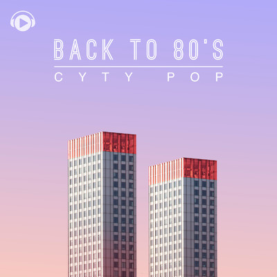Back to 80's City POP - 懐かしくて新しいポップなBGM-/ALL BGM CHANNEL