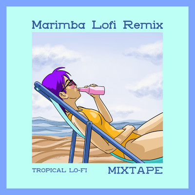 Nostalgia (Marimba Lofi Remix)/サウンドワークス α