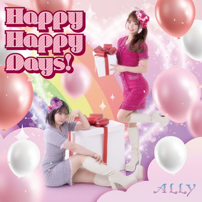 アルバム/Happy Happy Days！/ALLY