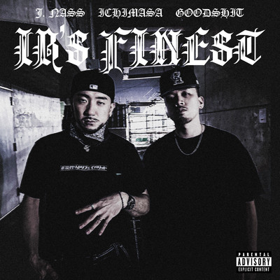 シングル/IB's Finest/J. Nass, Ichimasa & Good Shit