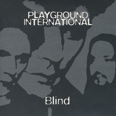 アルバム/Blind/Playground International