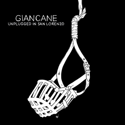 アルバム/Unplugged In San Lorenzo (Live)/Giancane