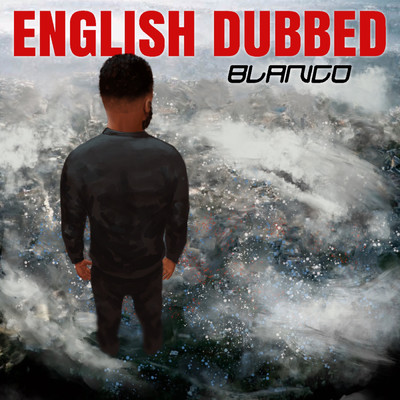 アルバム/English Dubbed/Blanco