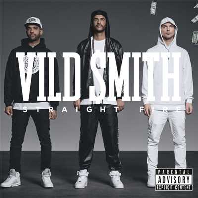 アルバム/Straight Fire (Explicit)/Vild Smith