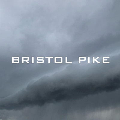 Bristol Pike/Connor Cauley