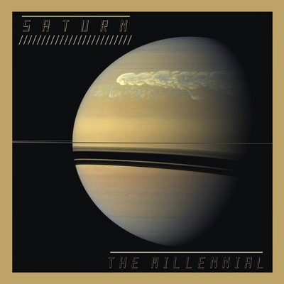 Saturn/The Millennial