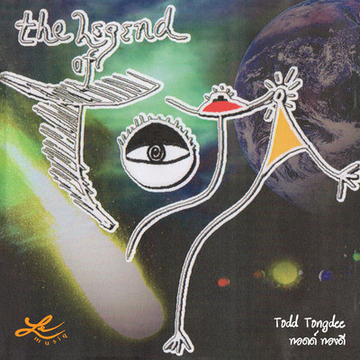 アルバム/The Legend of TOJA/Todd Tongdee