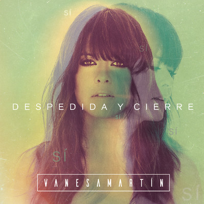 シングル/Despedida y cierre/Vanesa Martin
