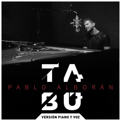 シングル/Tabu (Version piano y voz)/Pablo Alboran