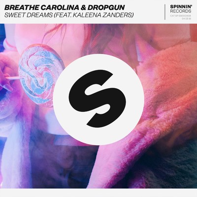 シングル/Sweet Dreams (feat. Kaleena Zanders)/Breathe Carolina／Dropgun