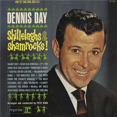 Shillelaghs & Shamrocks/Dennis Day