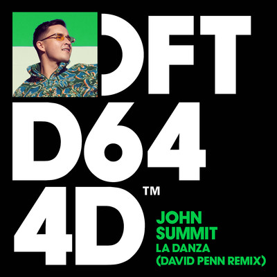 La Danza (David Penn Remix)/John Summit