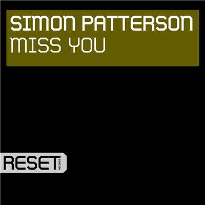 Miss You/Simon Patterson