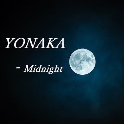 アルバム/YONAKA - Midnight/TandP