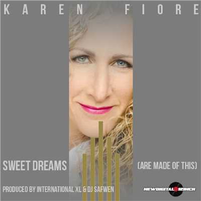 Sweet Dreams (Are Made Of This) [Club] [feat. MC Stik-E]/Karen Fiore