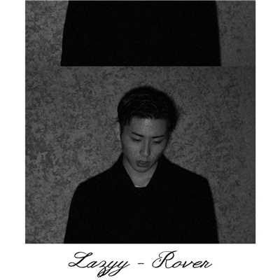 アルバム/Rover/Lazyy