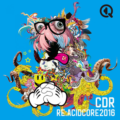 RE:ACIDCORE2016/CDR