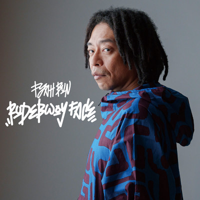 シングル/FYAH BUN/RUDEBWOY FACE