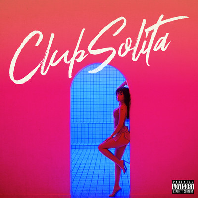 Club Solita (Explicit)/NEZZA