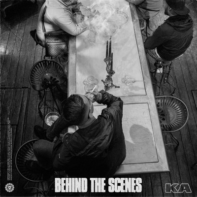 アルバム/Behind The Scenes (Explicit)/KA