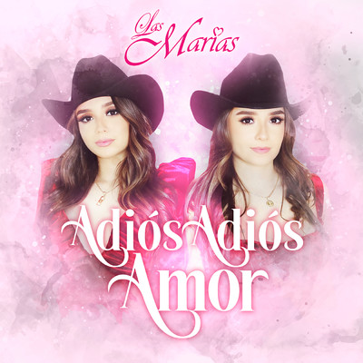 シングル/Adios Adios Amor/Las Marias