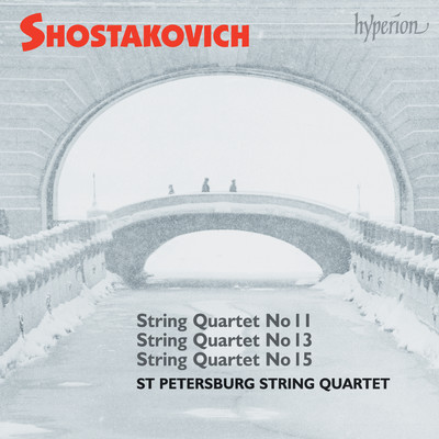 アルバム/Shostakovich: String Quartets Nos. 11, 13 & 15/サンクト・ペテルブルク弦楽四重奏団