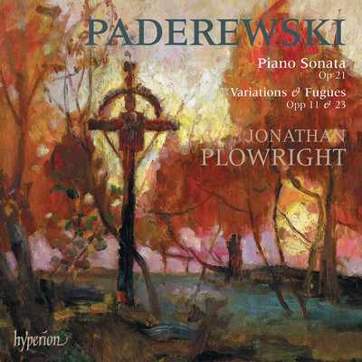 アルバム/Paderewski: Piano Sonata & Variations/Jonathan Plowright