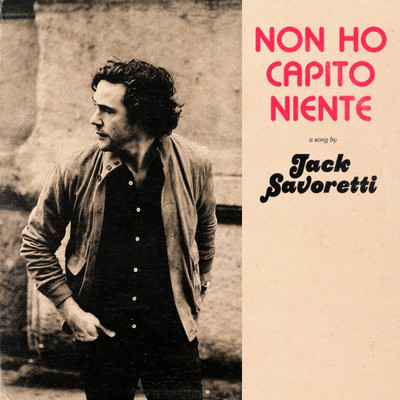 シングル/Non Ho Capito Niente (English Version)/ジャック セイボレッティ
