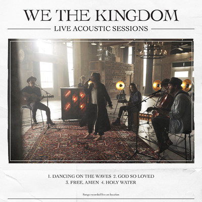 Free, Amen (Acoustic／Recorded Live At Boiler Room At Neuhoff Site, Nashville, TN)/We The Kingdom