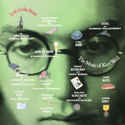 Lost In The Stars: The Music Of Kurt Weill/Various Artists