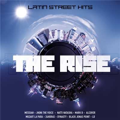 The Rise Latin Street Hits/Various Artists