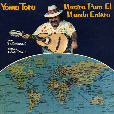 アルバム/Musica Para El Mundo Entero/Yomo Toro