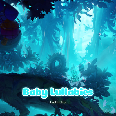 シングル/Baby Lullabies (Lullaby)/LalaTv