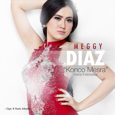 シングル/Gantung Aku Di Monas/Meggy Diaz
